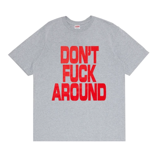 Supreme Don't Fuck Around Tee 'Heather Grey'