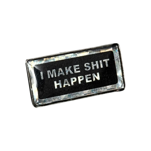 Supreme I Make Shit Happen Pin 'Pink'