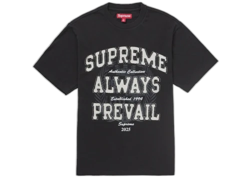 Supreme Always Prevail S/S Top Black