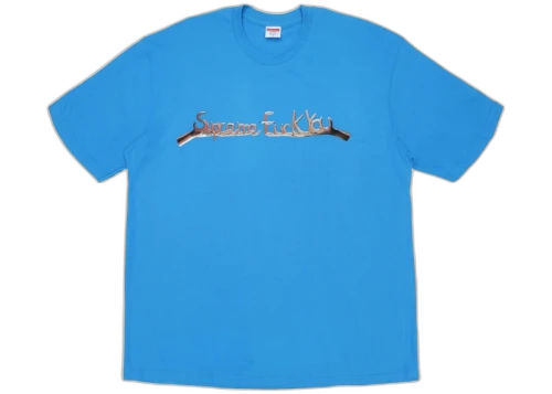 Supreme Fuck You Tee Bright Blue