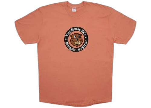 Supreme Life Sucks Die Tee Terra Cotta