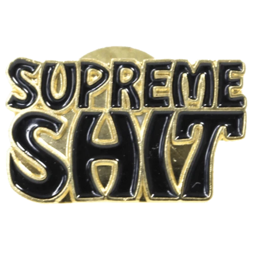 Supreme Shit Black Pin Gold